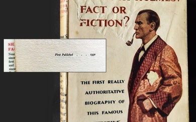 Sherlock Holmes: Fact or Fiction? By Thomas S. Blakeney. First Edition, First Printing, 1932.