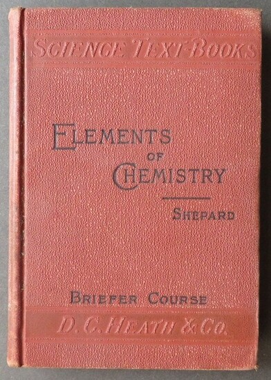 Shepard, Elements of Chemistry, Briefer Course 1898