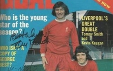 Football Goal Magazine June 9 1973 signed on cover by Liverpool legends Tommy Smith and Kevin Keegan. Good condition Est....