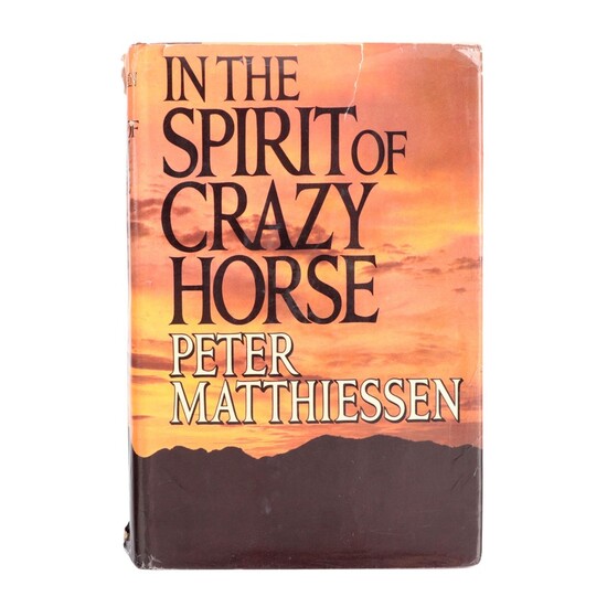 Signed First Edition "In the Spirit of Crazy Horse" by Peter Matthiesen, 1983