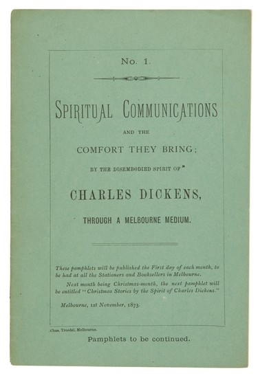 [Dickens], Spiritual Communications and the comfort they bring, 1873, first edition