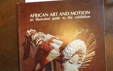 African Art and Motion: An Illustrated Guide to the Exhibition