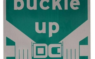 "Buckle Up It's Our Law" Sign