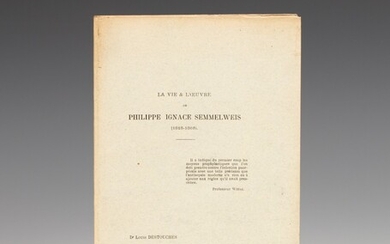 CELINE. La Vie & l'Œuvre de Philippe Ignace Semmelweiis Rennes, Imprimerie Francis Simon, 1924.