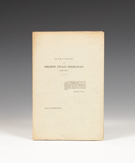 CELINE. La Vie & l'Œuvre de Philippe Ignace Semmelweiis Rennes, Imprimerie Francis Simon, 1924.