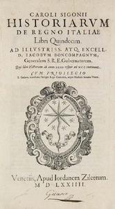 Carolus Sigonius Historiarum de regno Italiae libr…