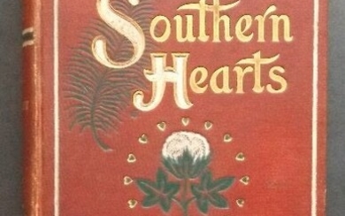 Florence Hull Winterburn, Southern Hearts, 1stEd 1900
