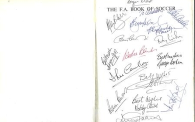 FA Book of Soccer softback book signed by over 20 players and backroom staff Englands 1966 world cup squad and other legends...