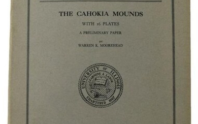 Book: The Cahokia Mounds (Warren K Moorehead, 1922).