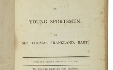 FRANKLAND, THOMAS, SIR | Cautions for Young Sportsmen. London: James Robson, 1801