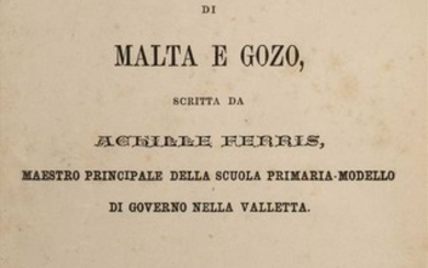 Ferres (Achille). Descrizione storica della chiese di Malta e Gozo, 1st edition, Malta, 1866