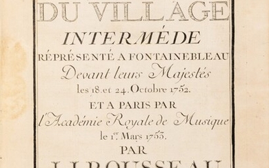 Le Devin du village... Paris, [1753]. Grand in-4. Veau marbré de l'époque. Édition originale., Rousseau, Jean-Jacques