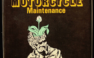 Robert M. Pirsig - Zen and the Art of Motorcycle Maintenance - First British Edition (1974)