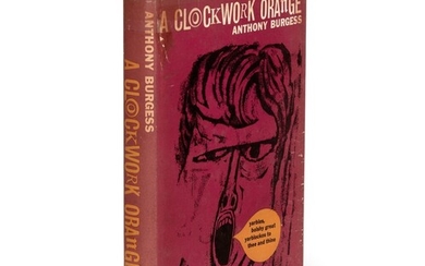 Anthony Burgess | A Clockwork Orange, 1962, first edition