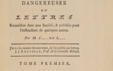 [CHODERLOS DE LACLOS (P.-A.-F.)]. The Dangerous Liaisons or Letters collected in a Society, & published for the instruction of some others. By M. C. de L. At Neuchâtel, from the Impr. of the Typographical Society, 1782. 2 vols. in-8, [1] f...