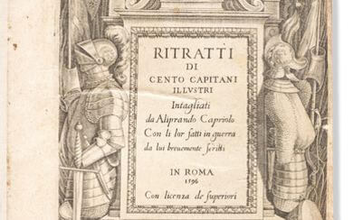 Capriolo, Aliprando (active circa 1575-1599) Ritratti di Cento Capitani Illustrati. Rome: Gigliotti, 1596....