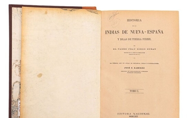 Durán, Diego. Historia de las Indias de Nueva España y Islas de Tierra Firme. México, 1965. Tomos I - II y atlas. Piezas: 3.