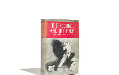 FAULKNER, WILLIAM. 1897-1962. The Sound and the Fury. New York Jonathan Cape and Harrison Smith, 1929.