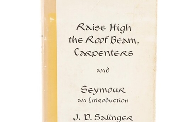 First Edition "Raise High the Roof Beam, Carpenters," by J. D. Salinger, 1959
