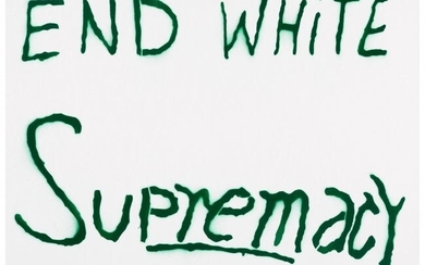 Sam Durant (b. 1961) End White Supremacy (Green)