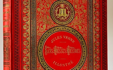Verne, J. Sans Dessus Dessous. Paris, J. Hetzel, n.d. (1889),...