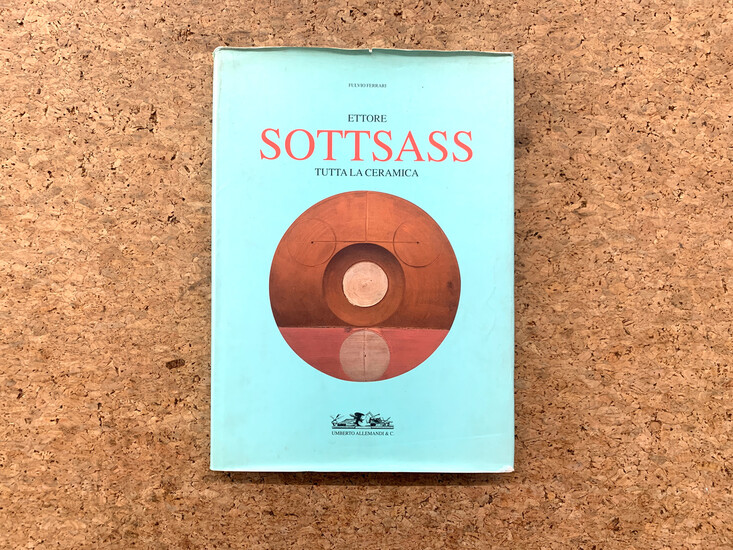 ETTORE SOTTSASS - Ettore Sottsass. Tutta la ceramica, 1996