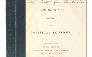 John Hopkins' Notions on Political Economy (Presentation Copy)