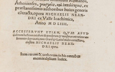 Neander (Michael) Synopsis mensurarum et ponderum, ponderationis', que mensurabilium secundum Romanos, Athenienses, ex præstantissimis authoribus huius generis contracta, first edition, Basel, 1555.