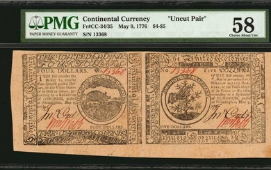Uncut Pair. CC-34/35. Continental Currency. May 9, 1776. $4-$5. PMG Choice About Uncirculated 58.