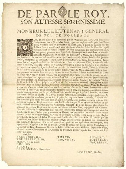 1725. POLICE D'ORLÉANS (Loiret). BOUCHERIE. "By the King, Order of Gorge VANDEBERGUE, Lieutenant General of Police of Orleans, assisted by the other Officers, judges at the said Headquarters, assembled on November 26, 1725, bearing regulation of the...