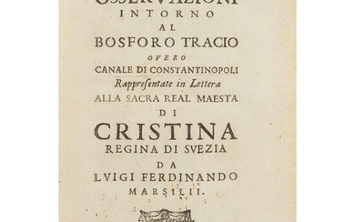[Constantinople] Marsigli, Luigi Ferdinando, Count.