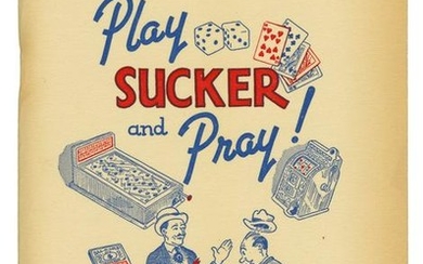 Dent, Paxton. Play Sucker, and Pray!