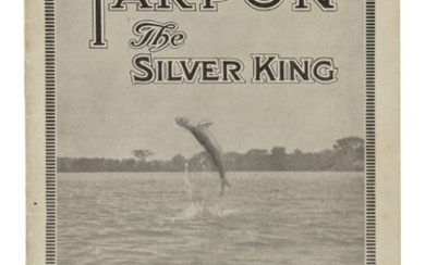 [GREY, ZANE] | Tarpon the Silver King. New York: New York and Cuba Mail Steamship Co., [N.D., ca. 1906]