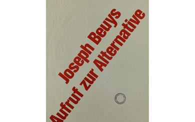 Joseph Beuys, 1921 Krefeld – 1986 Düsseldorf, AUFRUF ZUR ALTERNATIVE