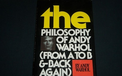1975 THE PHILOSOPHY OF ANDY WARHOL FROM A TO B