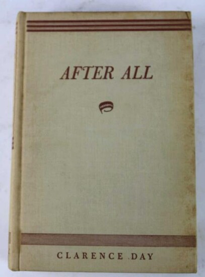 CLARENCE DAY "AFTER ALL" FIRST EDITION