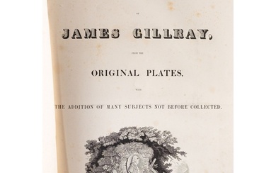 GILLRAY, James (1757-1815). The Works of James Gillray from ...
