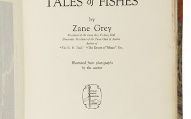 GREY, ZANE | Tales of Fishes. New York: Harper & Brothers Publishers, 1919