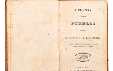 Spanzotti, Gerónimo. Defensa de los Pueblos contra la Tiranía de los Reyes. Nueva York, 1827.
