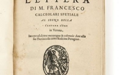 Francesco CALZOLARI 1522-1609 Lettera di M. Francesco Calceolari spetiale al segno della campagna d’oro in Verona