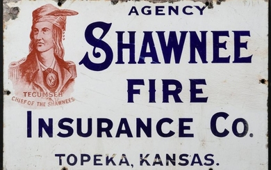 AN UNUSUAL SHAWNEE FIRE INSURANCE SIGN WITH PORTRAIT