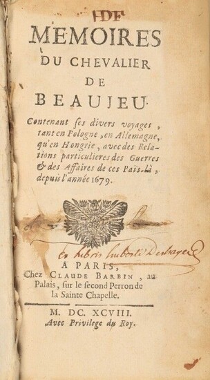 DALAIRAC (François-Paulin). Memoirs of the knight of Beaujeu. Containing his various travels, both in Poland, Germany, and Hungary, with particular relations of the wars and affairs of these countries, since the year 1679. In Paris, by Claude...
