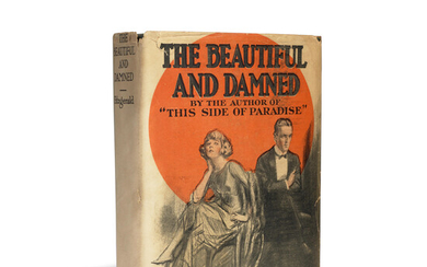 FITZGERALD, F. SCOTT. 1896-1940. The Beautiful and the Damned. New York Charles Scribner's Sons, 1922.