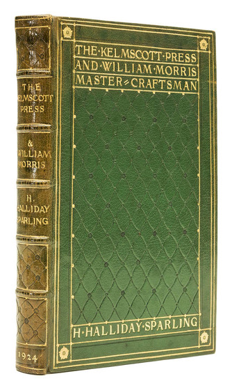 Kelmscott Press.- Sparling (H.Halliday) The Kelmscott Press and William Morris Master-Craftsman, first edition, attractively-bound in green morocco, gilt, by Frank Garrett, 1924.