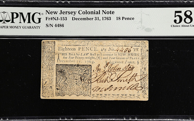 NJ-153. New Jersey. December 31, 1763. 18 Pence. PMG Choice About Uncirculated 58 EPQ.