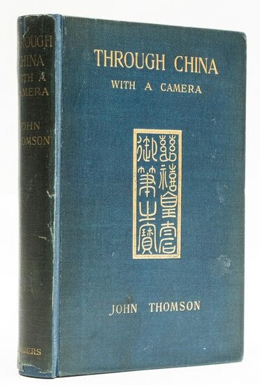 China.- Thomson (John) Through China with A Camera
