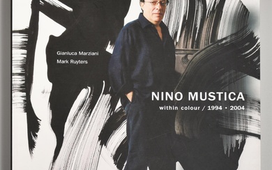NINO MUSTICA within colour 1994-2004 edito da Gallerie Leda Fletcher Ginevra...