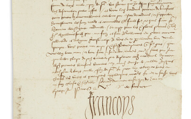 FRANCIS I; KING OF FRANCE. Letter Signed, "Francoys," to the Duke of Urbino,...