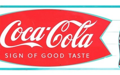 COCA-COLA "SIGN OF GOOD TASTE" SELF FRAMED TIN SIGN W/ BOTTLE GRAPHIC