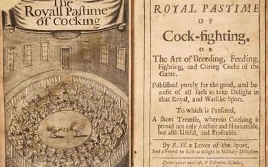 Howlett, Robert. The Royal Pastime of Cock-Fighting..., 1709